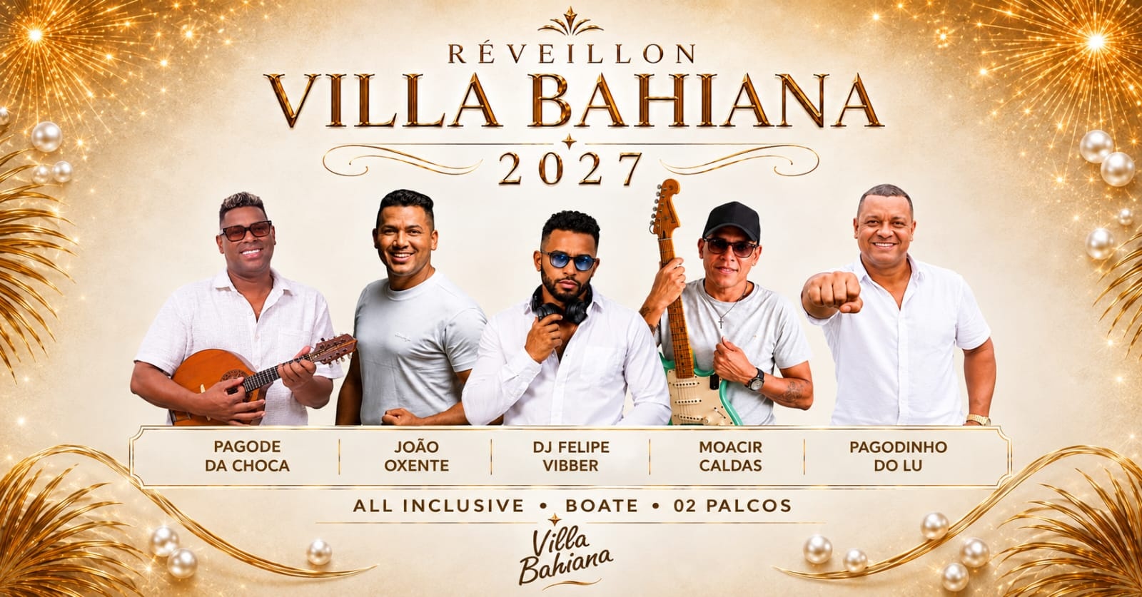 Flyer: RÉVEILLON VILLA BAHIANA 2027