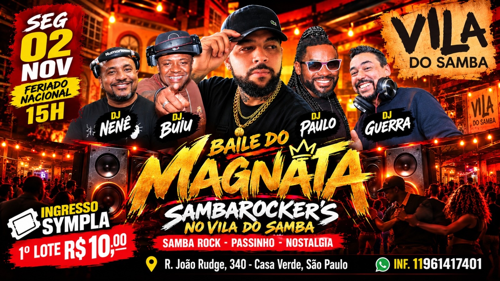 Imagen de la fuente — BAILE DO MAGNATA NO FERIADO NA VILA DO SAMBA