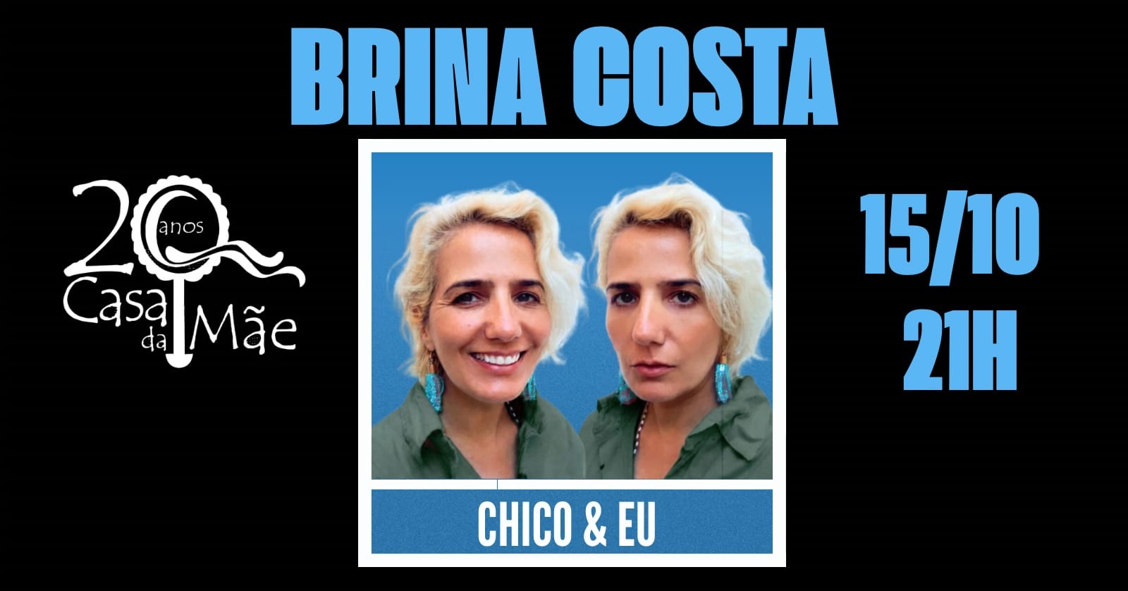 Imagen de la fuente — BRINA COSTA NO SHOW - CHICO & EU