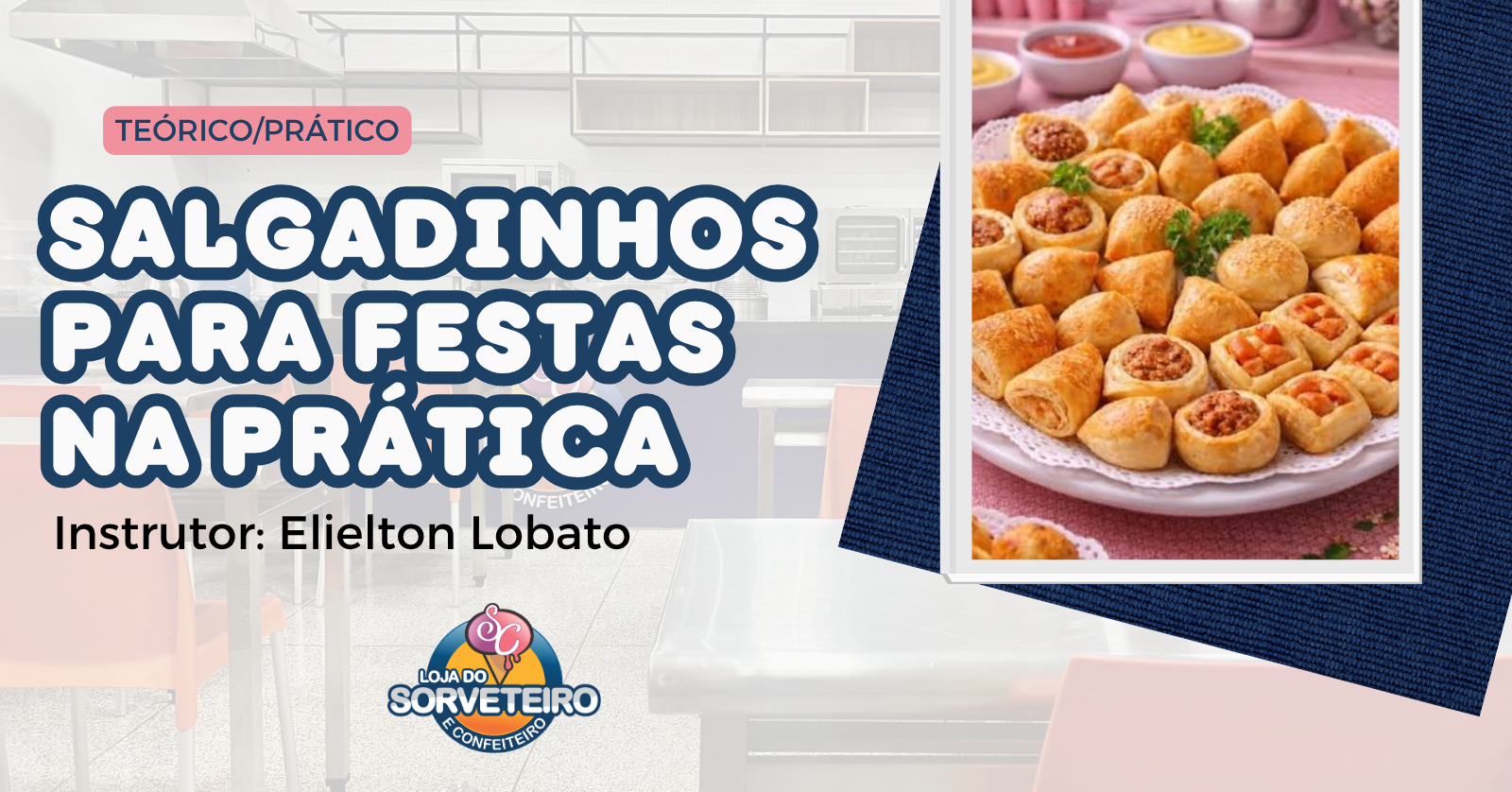SALGADINHOS PARA FESTAS NA PRÁTICA