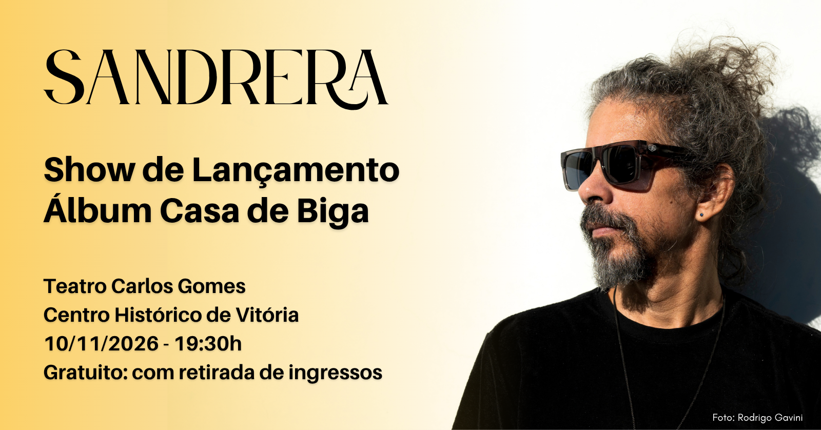 Imagem da fonte — Sandrera - Show de Lançamento álbum Casa de Biga