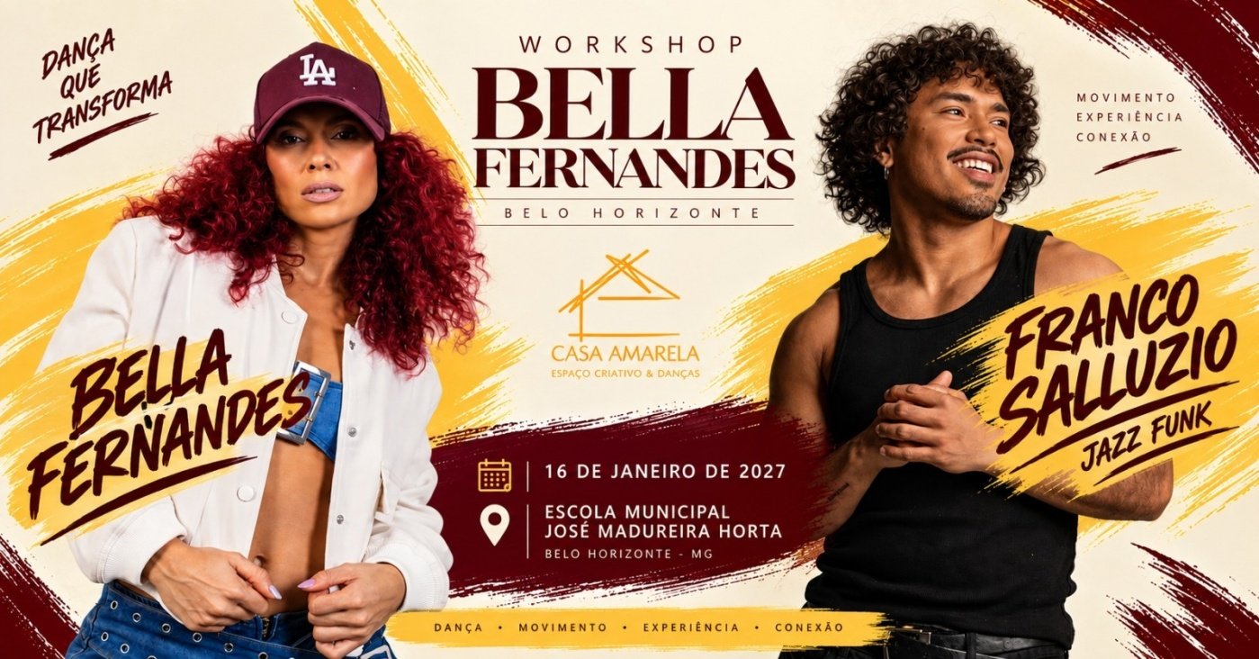 Imagem da fonte — WORKSHOP COM BELLA FERNANDES E FRANCO SALUZZIO
