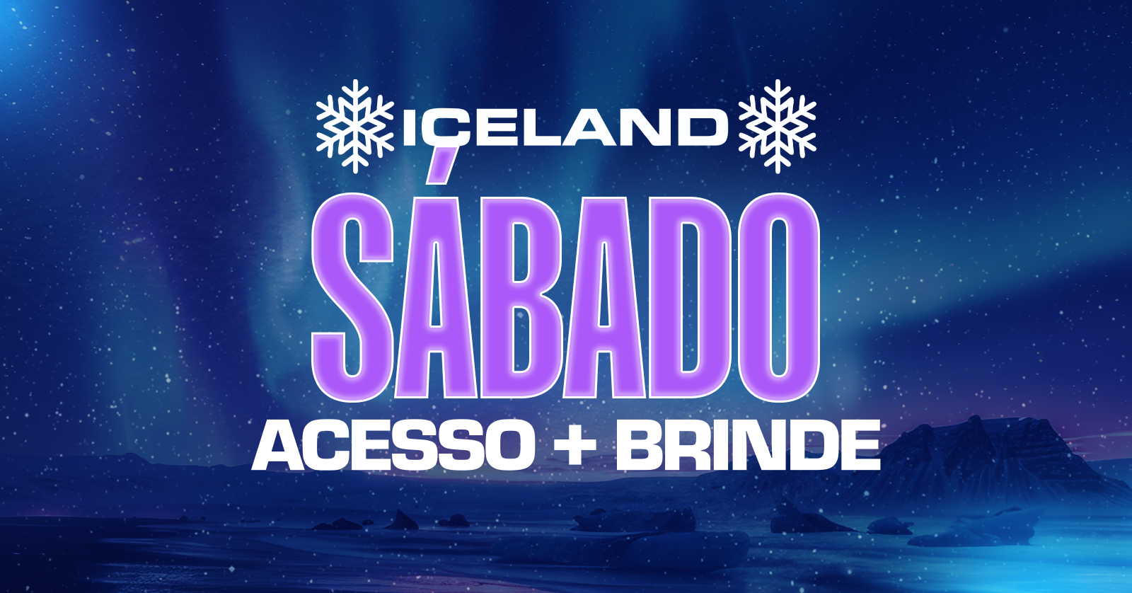 ICELAND TERRA DE GELO (03/10/2026)