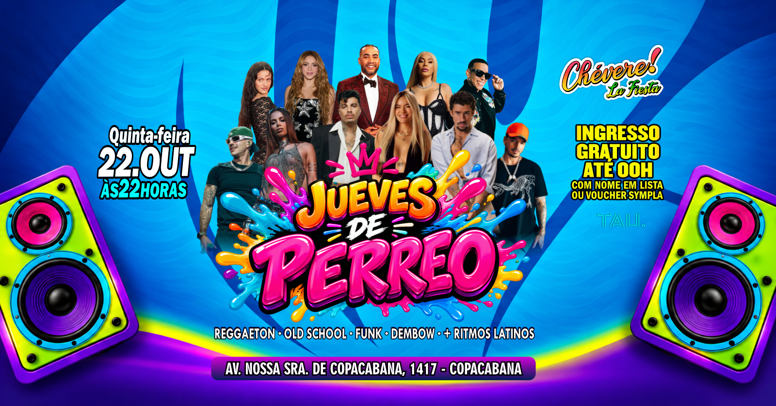 Source image — Fiesta Latina ¡CHÉVERE! | Quinta-feira 22 outubro | Copacabana | TAU
