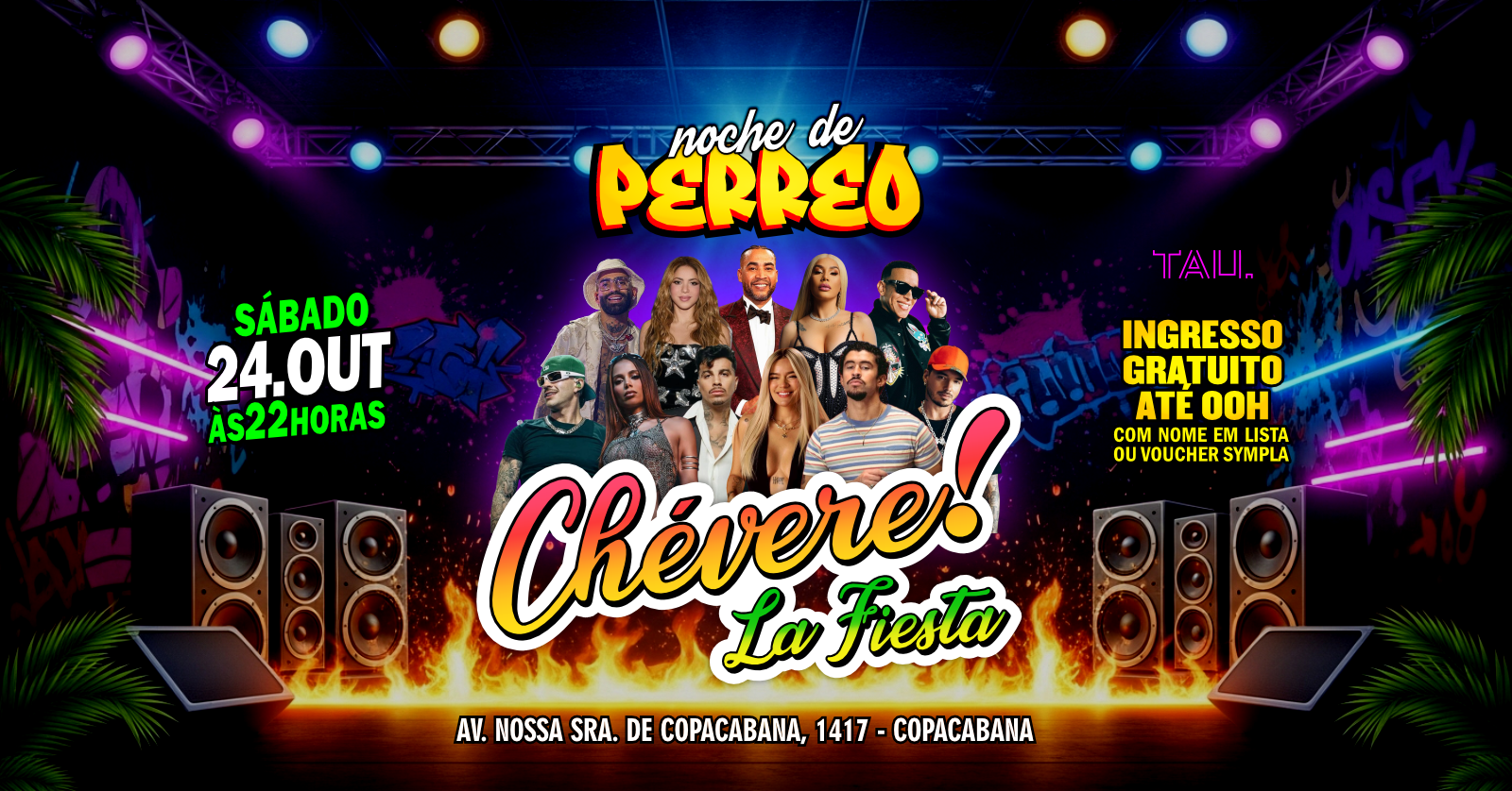 Imagem da fonte — Fiesta Latina ¡CHÉVERE! | Sábado 24 outubro | Copacabana | TAU