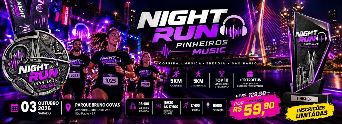 NIGHT RUN PINHEIROS MUSIC