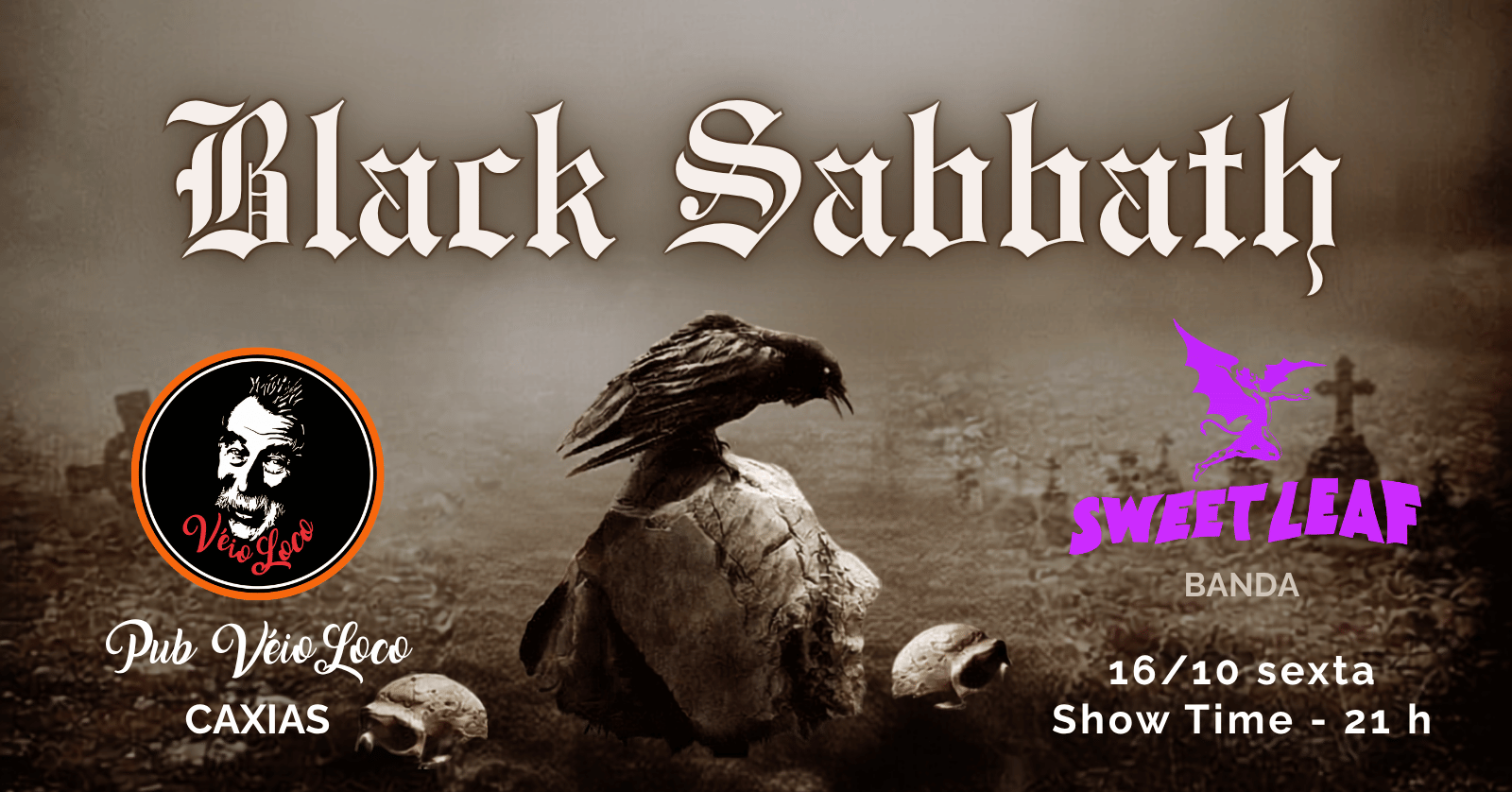 Black Sabbath por Sheet Leaf - Caxias do Sul, RS