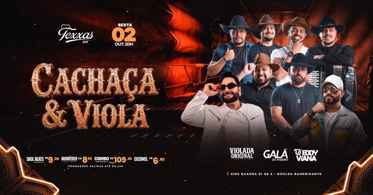 TEXXAS BAR | SEXTA - CACHAÇA e VIOLA | VIOLADA ORIGINAL | GALA DO PISEIRO - DJ EDDY VIANA