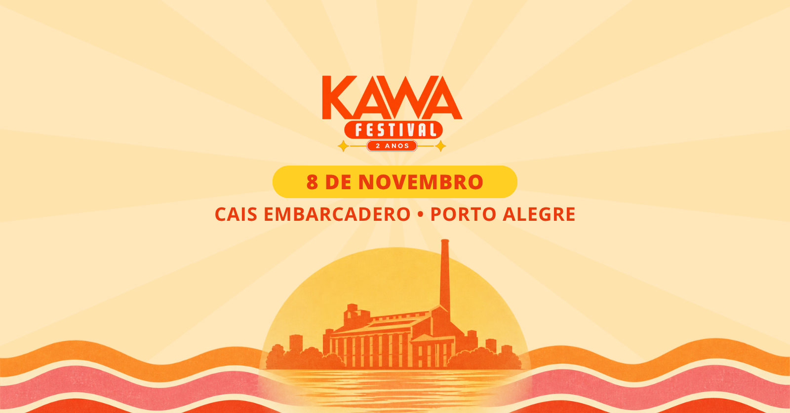 Imagem da fonte — KAWA FESTIVAL / Sunset Vibes - Dia 08/11