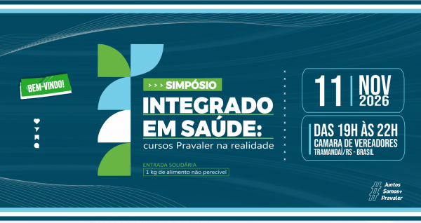 Imagem do evento SIMPÓSIO INTEGRADO EM SAÚDE: CURSOS PRAVALER NA REALIDADE