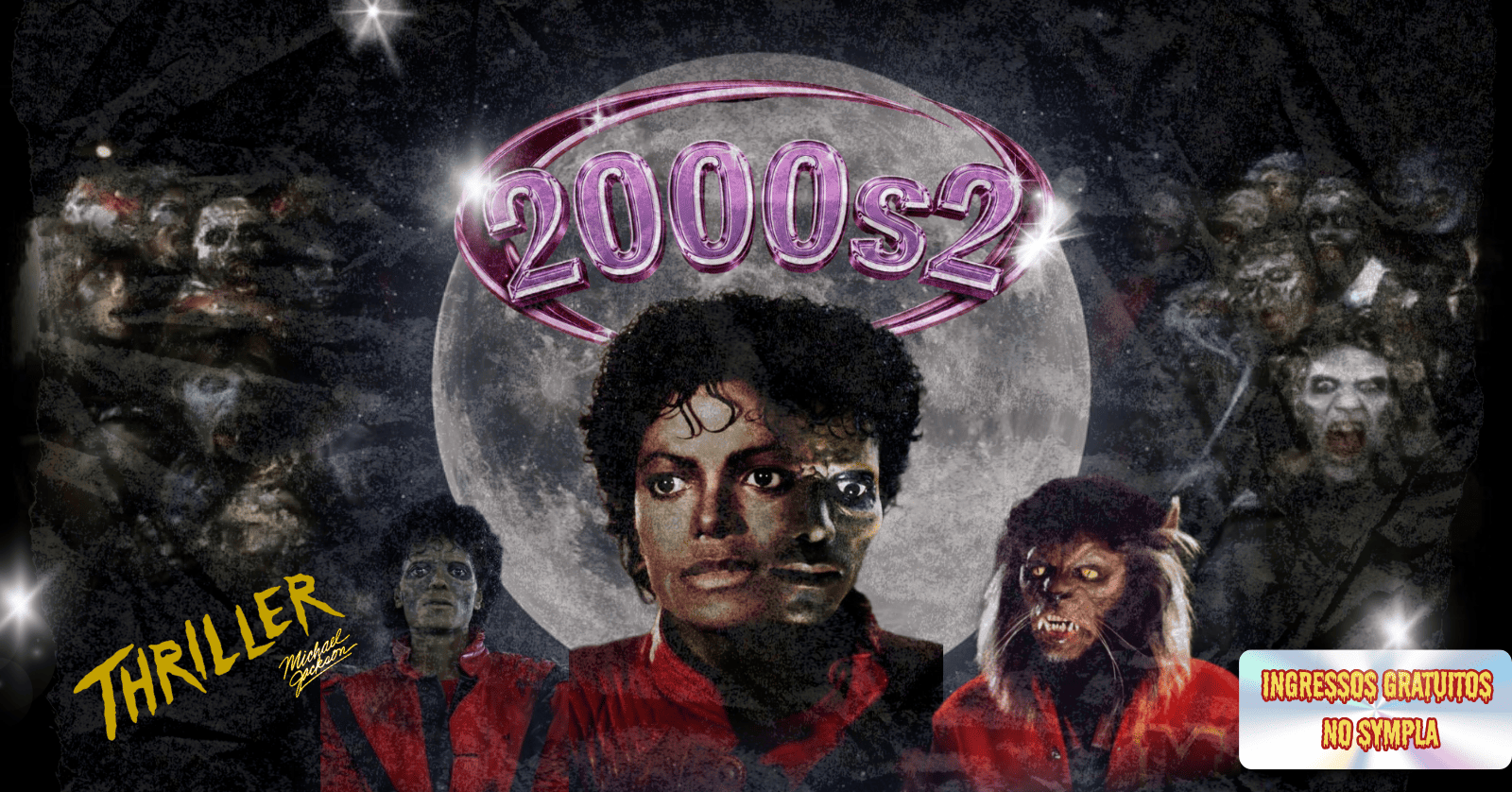 Imagem da fonte — 2000s2 APRESENTA: HALLOWEEN DO MICHAEL | ESPECIAL MICHAEL JACKSON + HITS