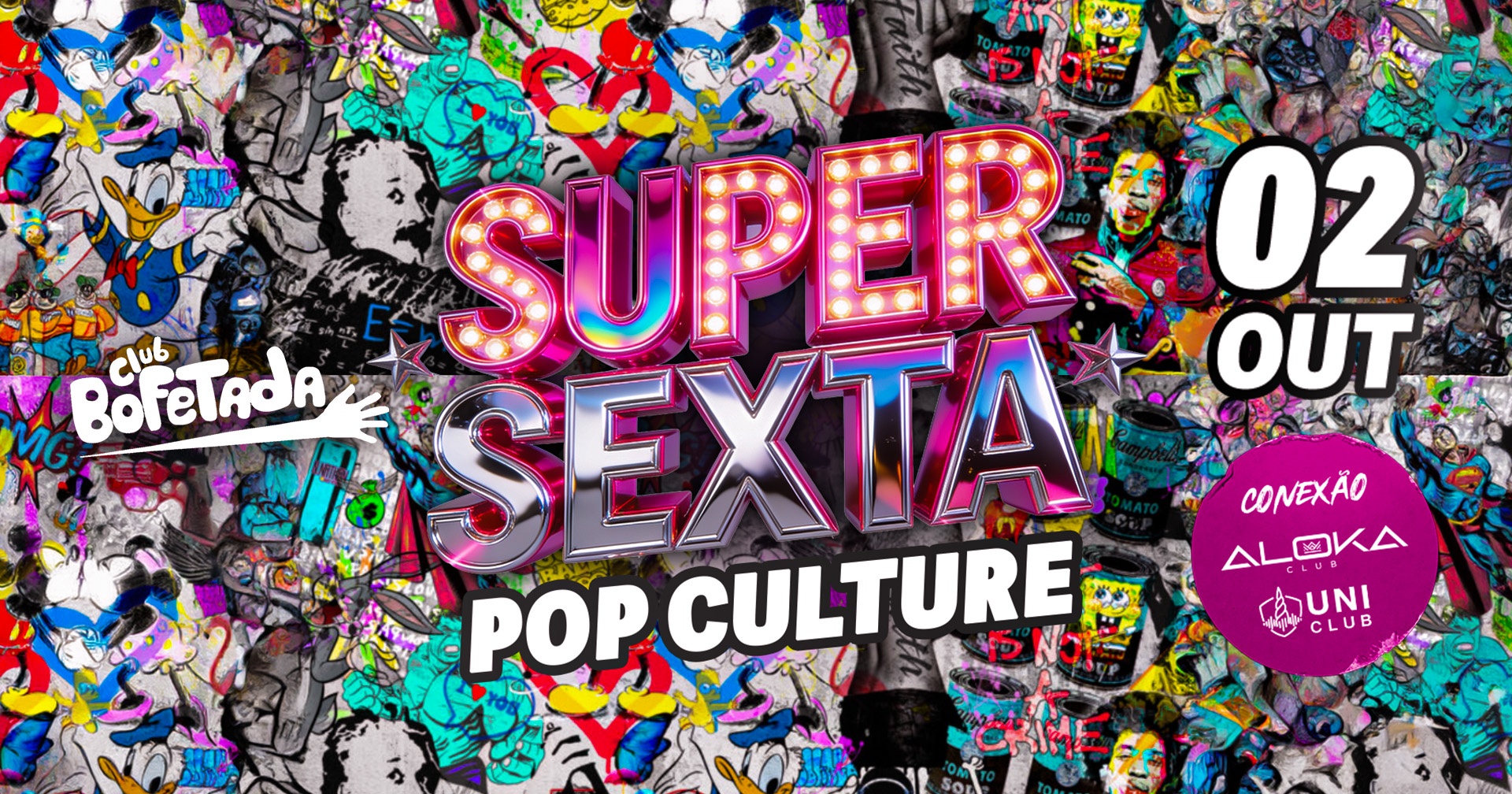 BOFETADA - SUPER SEXTA 02/10 - OPEN BAR $50