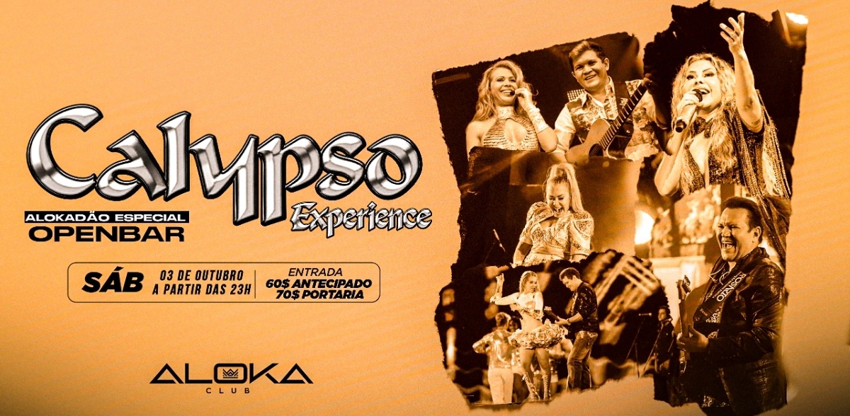 Imagen de la fuente — SAB 03 DE OUT - ALOKADÃO OPENBAR CALYPSO EXPERIENCE - CONEXÃO 3 BOATES