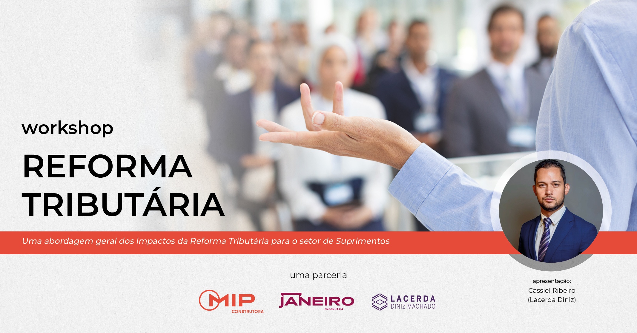 Imagem da fonte — WORKSHOP | REFORMA TRIBUTÁRIA