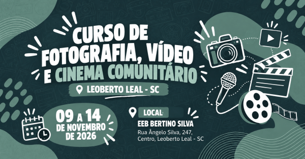 Imagem do evento Oficina de Fotografia, vídeo e cinema comunitário - Leoberto Leal - SC