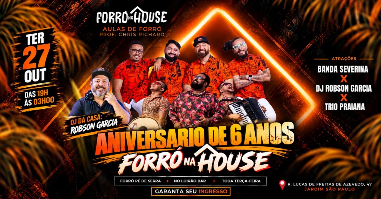 Imagem da fonte — Aniversário de 6 anos Forró Na House
