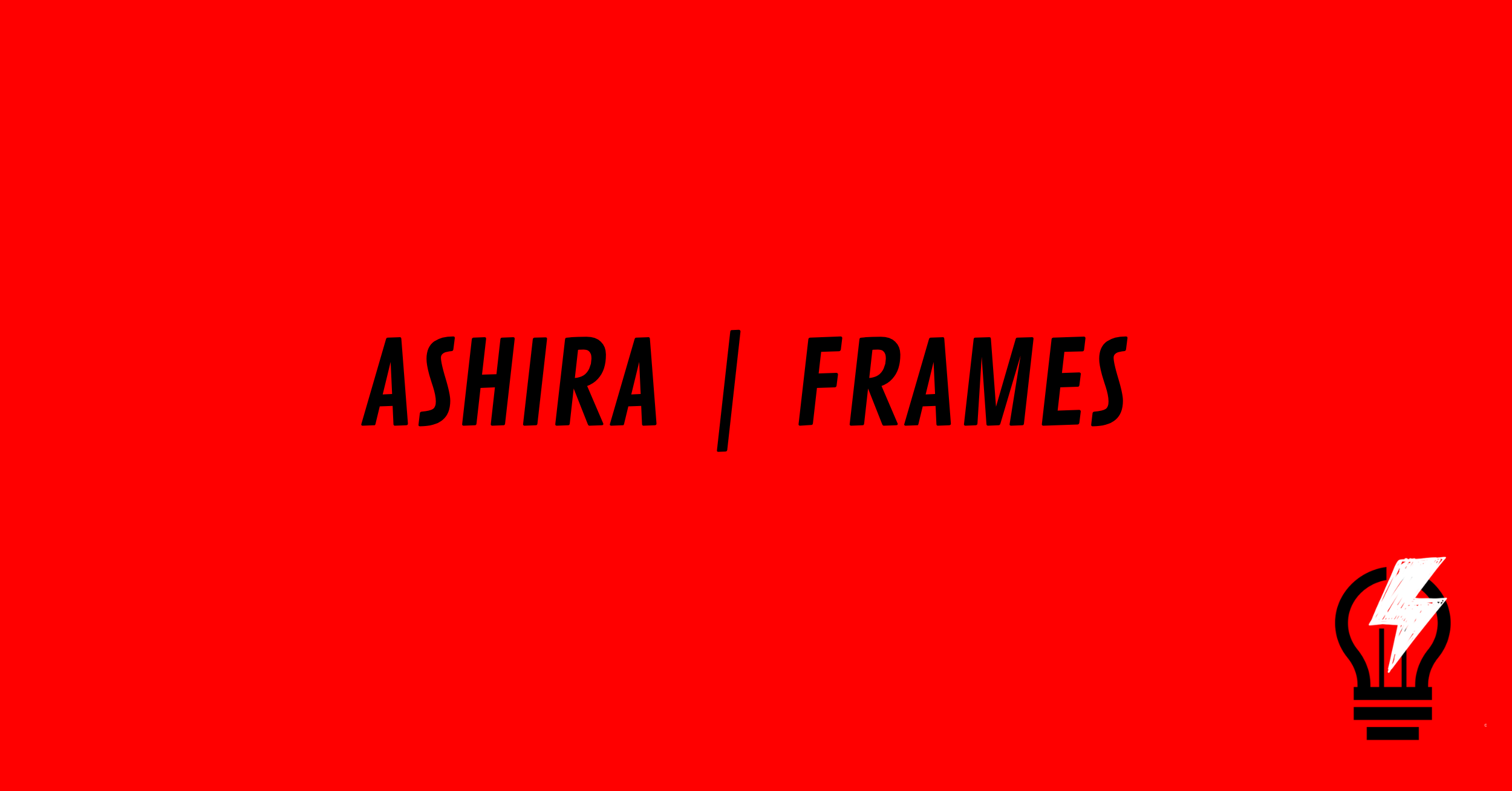 Ashira | Frames - Santo André, SP