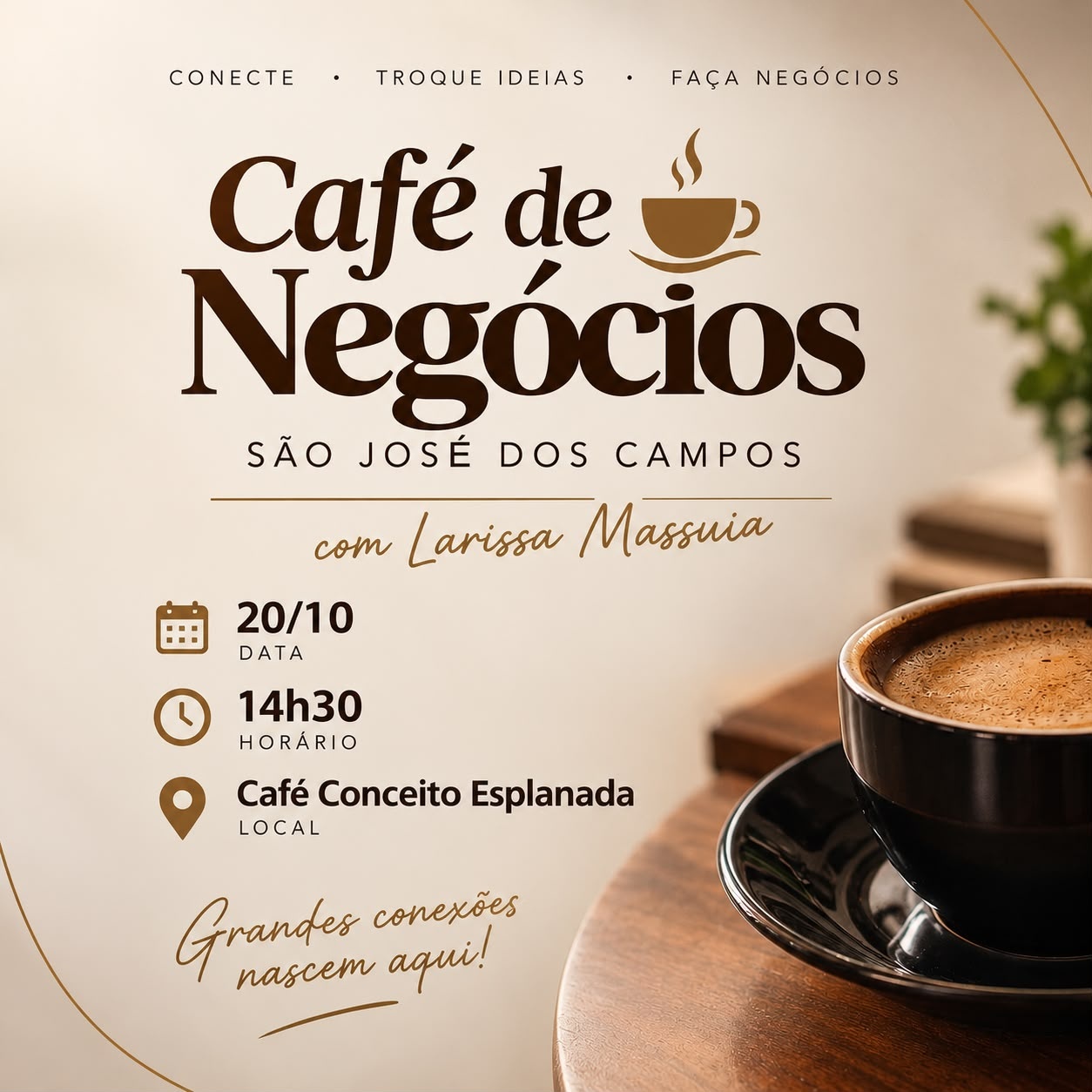 Café de Negócios em São José dos Campos 20/10