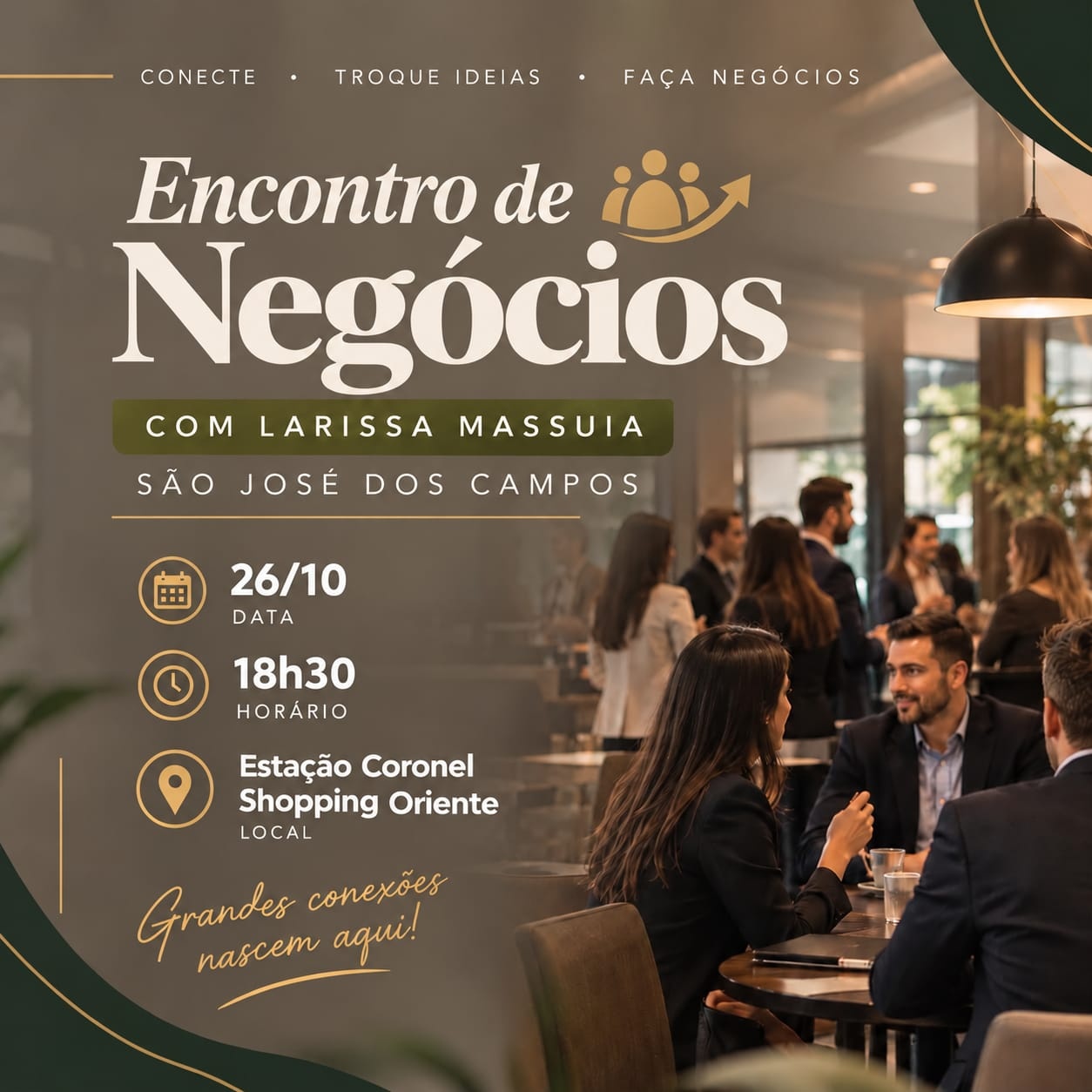Encontro de négocios em São José dos Campos 26/10