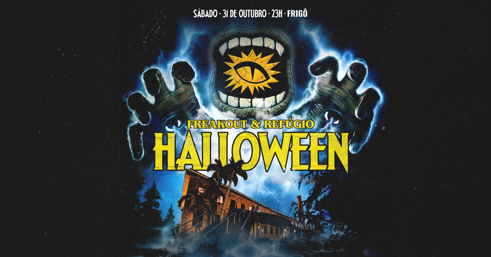HALLOWEEN FREAKOUT! + REFÚGIO - Passo Fundo, RS