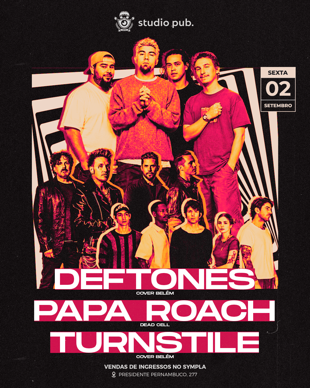 DEFTONES, PAPA ROACH & TURNSTILE @StudioPub 02/10