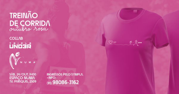 Imagem do evento Treinão de Corrida I Collab Triple Under & Espaço Numa I Outubro Rosa