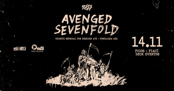 Imagem do evento Especial Avenged Sevenfold - Requiem A7X - 14 de Novembro - Deck Eventos - Picos (PI)