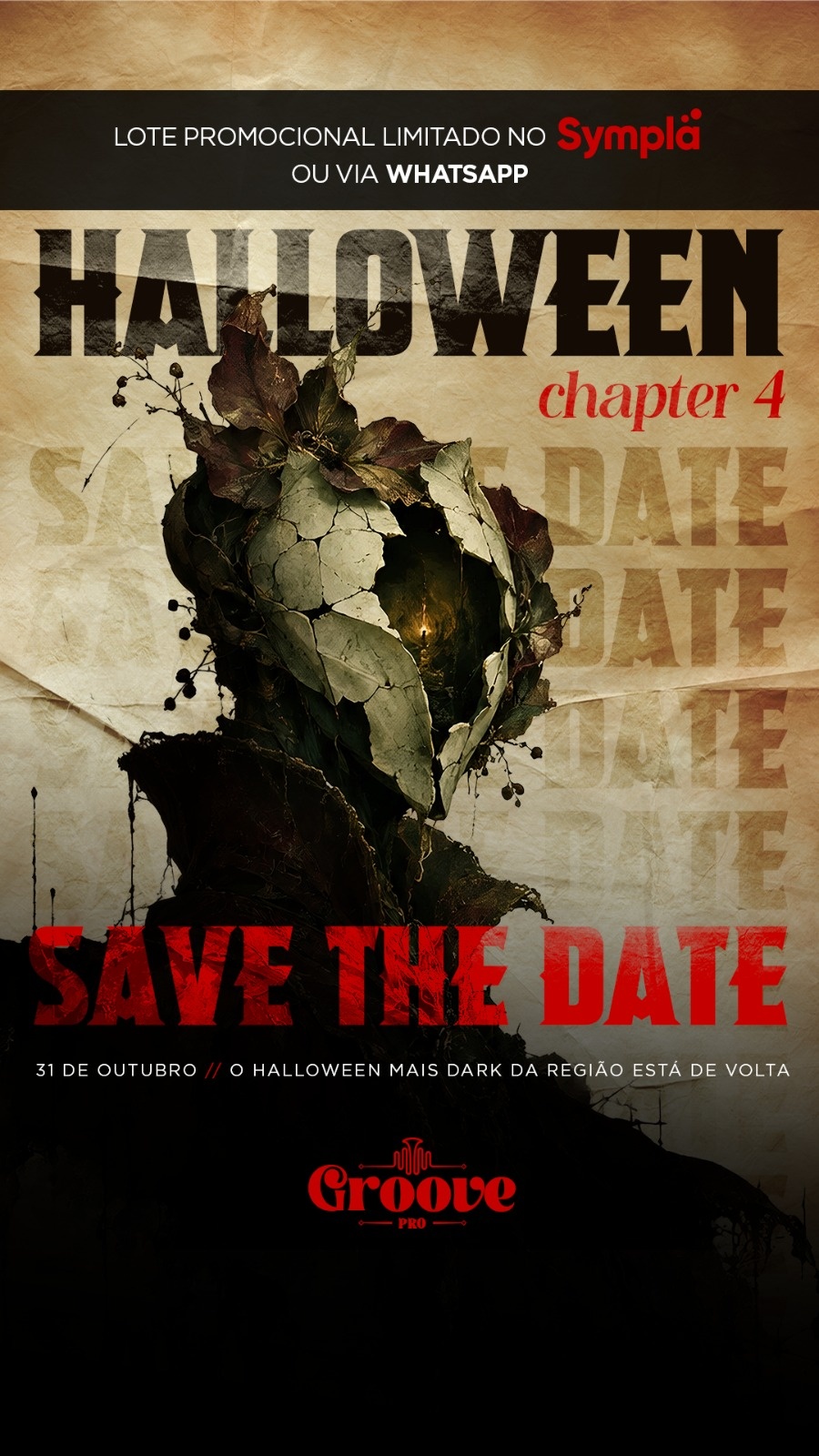 Halloween Groove - CHAPTER 4 - São José do Rio Preto, SP