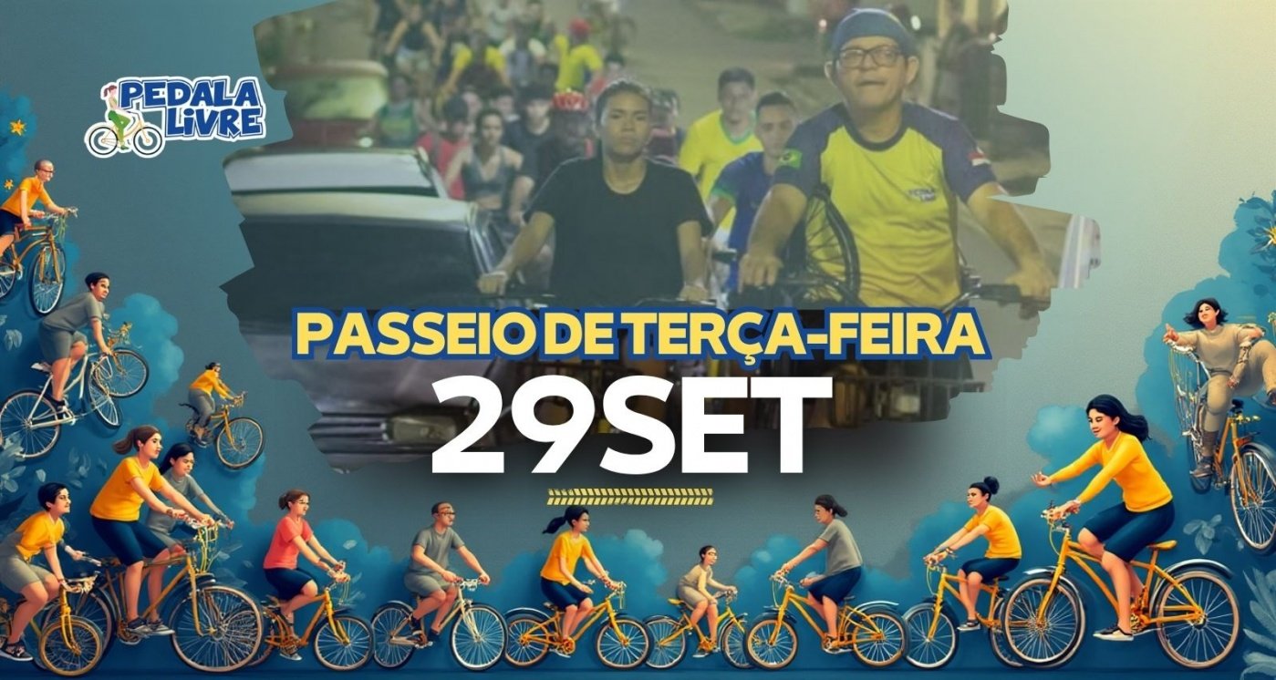 Pedala Livre - Terça-feira - 29/09/26