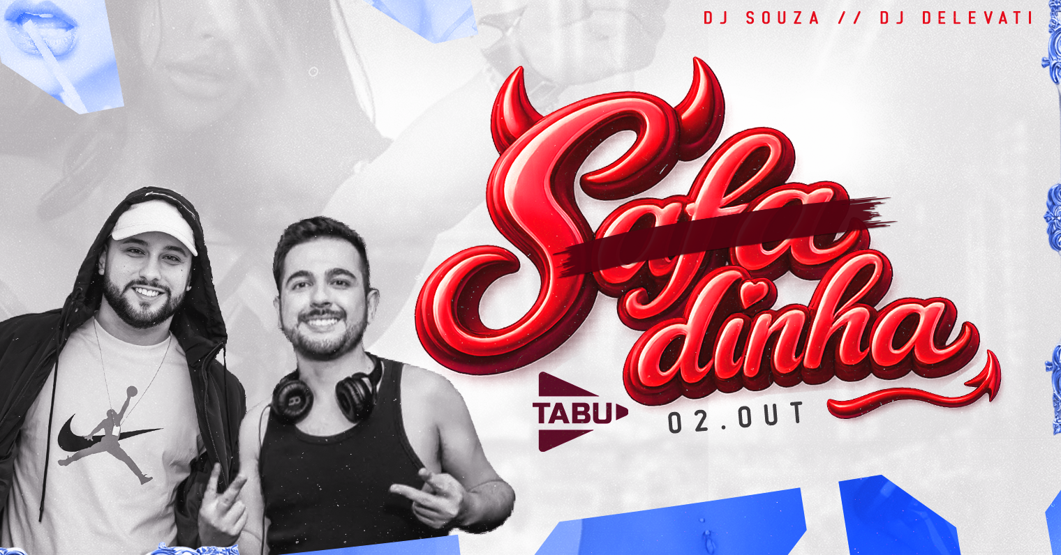 SAF@DINH@ | SEXTA-FEIRA | TABU