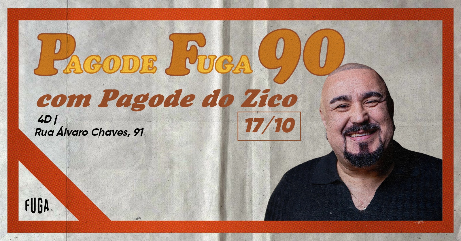 Imagem da fonte — 17.10| Pagode FUGA 90 com Zico