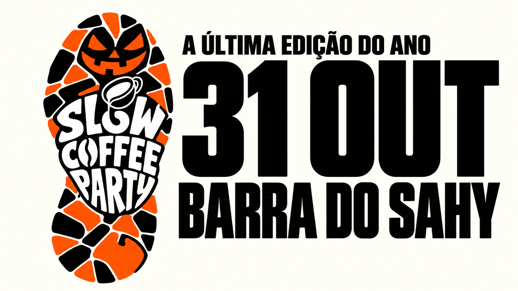 SLOW COFFEE PARTY - HALLOWEEN EDITION - Aracruz, ES