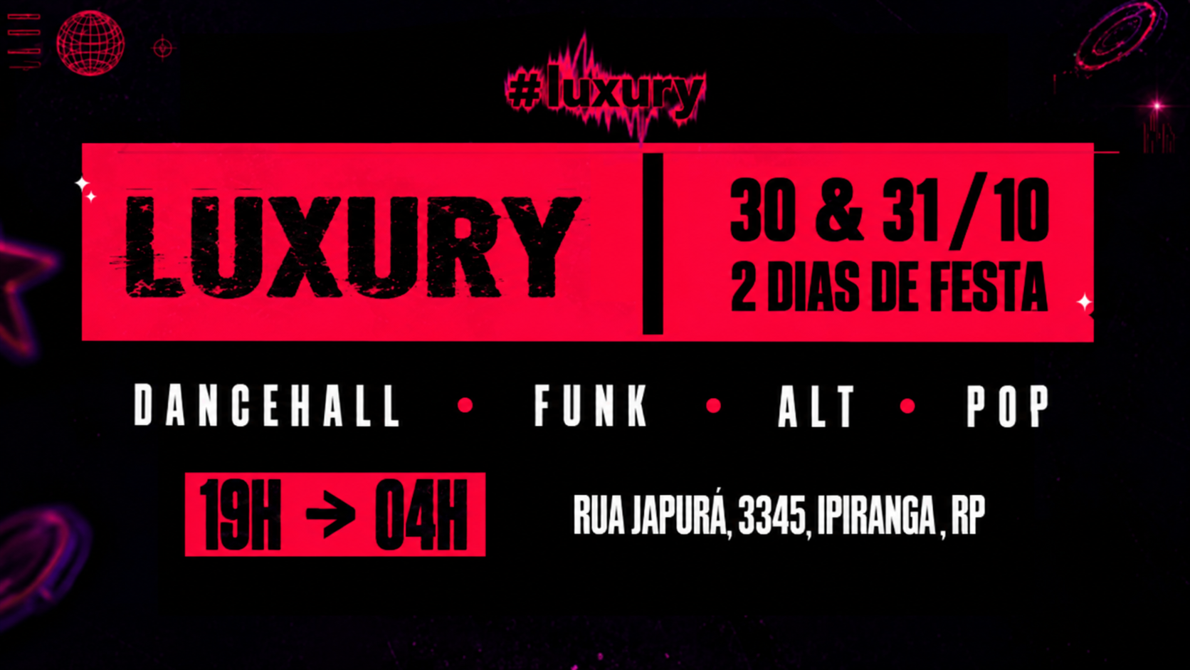 luxury party - Ribeirão Preto, SP