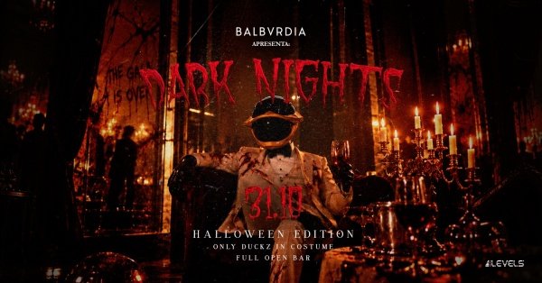 BALBVRDIA apresenta: DARK NIGHTS