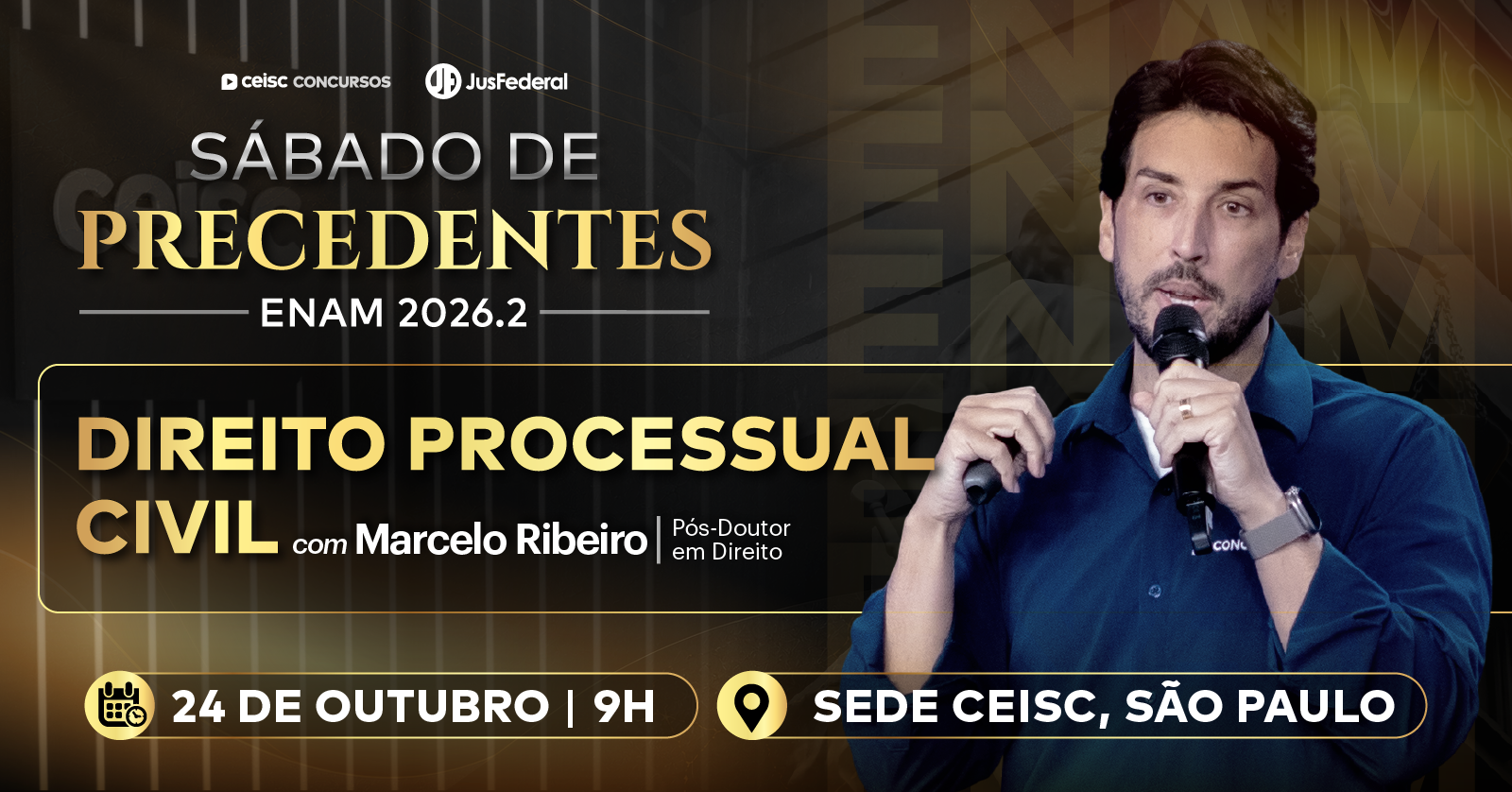 ENAM 2026.2 | Aula Presencial - Direito Processual Civil | Sábado de Precedentes