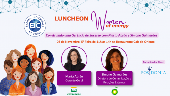Imagem do evento Lunch: Women of Energy - Construindo uma Gerência de Sucesso com Marta Abrão e Simone Guimarães