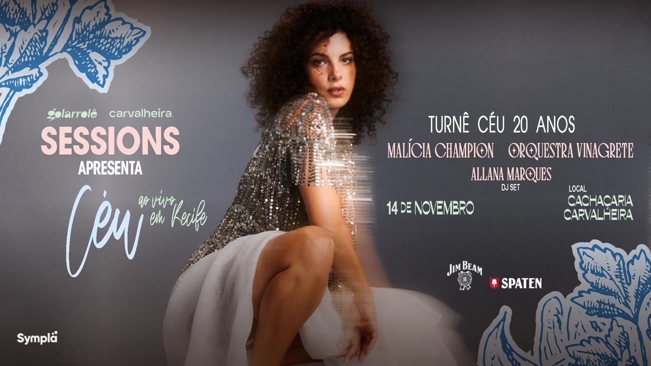 Imagem da fonte — SESSIONS apresenta: Céu 20 anos - ao vivo em Recife!