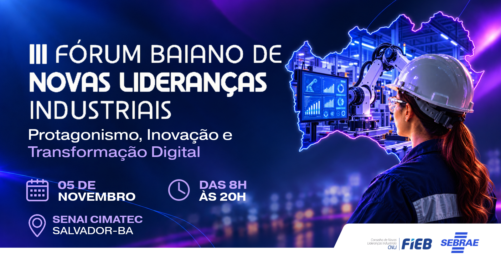 Imagem da fonte — III Fórum Baiano de Novas Lideranças Industriais
