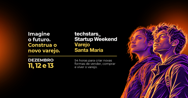 Imagem do evento Techstars Startup Weekend Santa Maria  Varejo