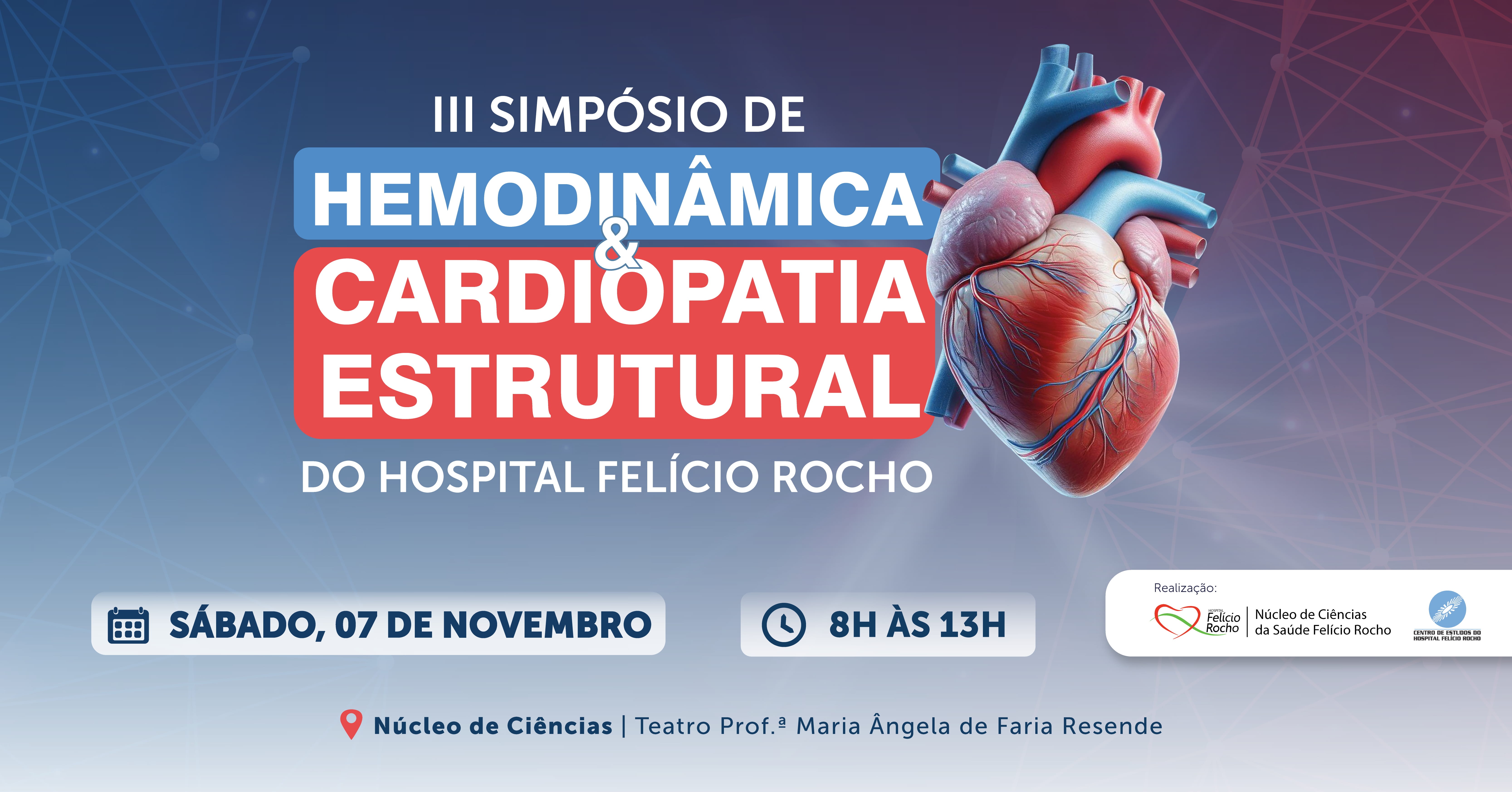 Imagen de la fuente — III Simpósio de Hemodinâmica & Cardiopatia Estrutural do Hospital Felício Rocho