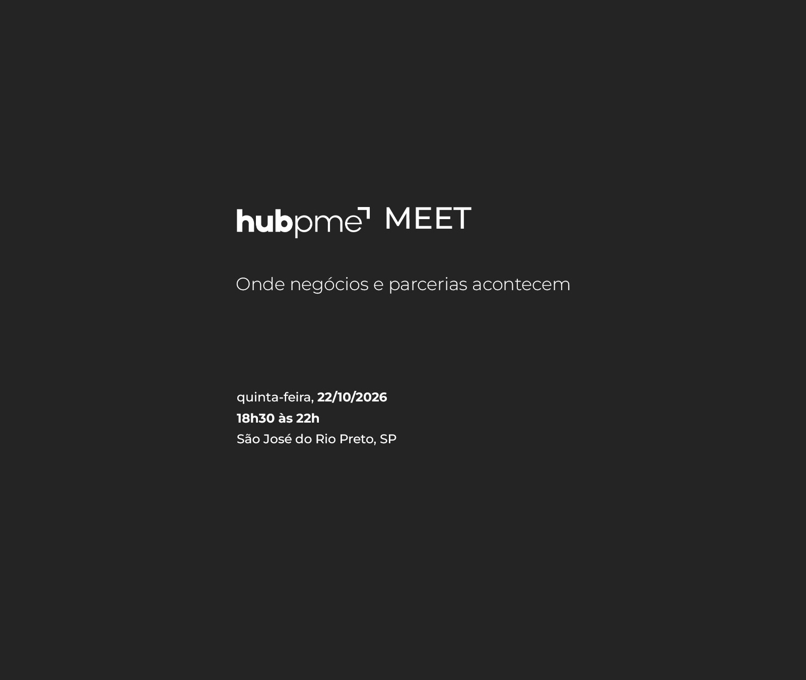 hubpme MEET - 1º Edição