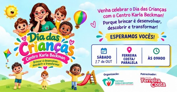 Imagem do evento DIA DAS CRIANÇAS NA FERREIRA COSTA