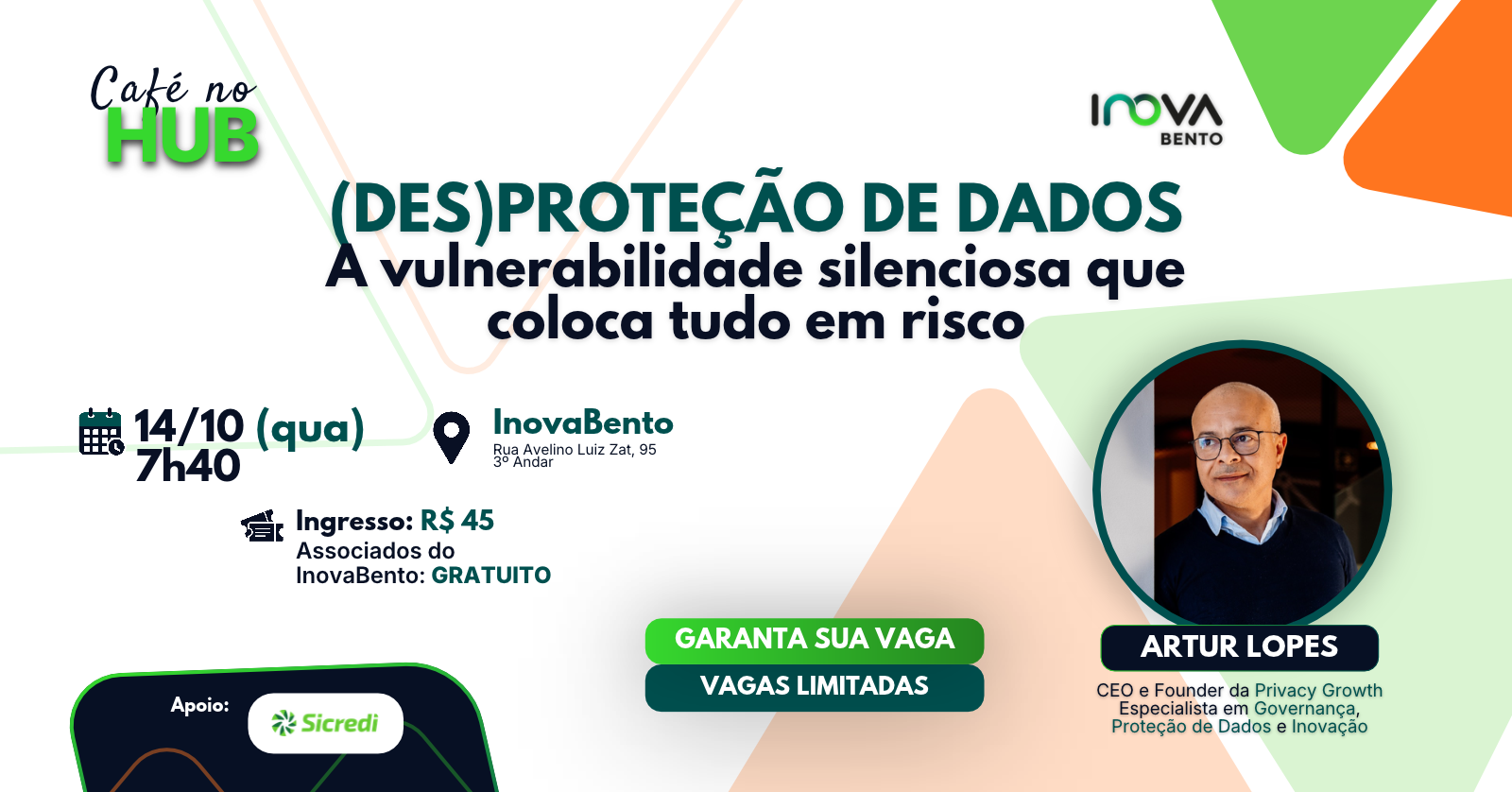 (DES)Proteção de Dados - A vulnerabilidade silenciosa que coloca tudo em risco.