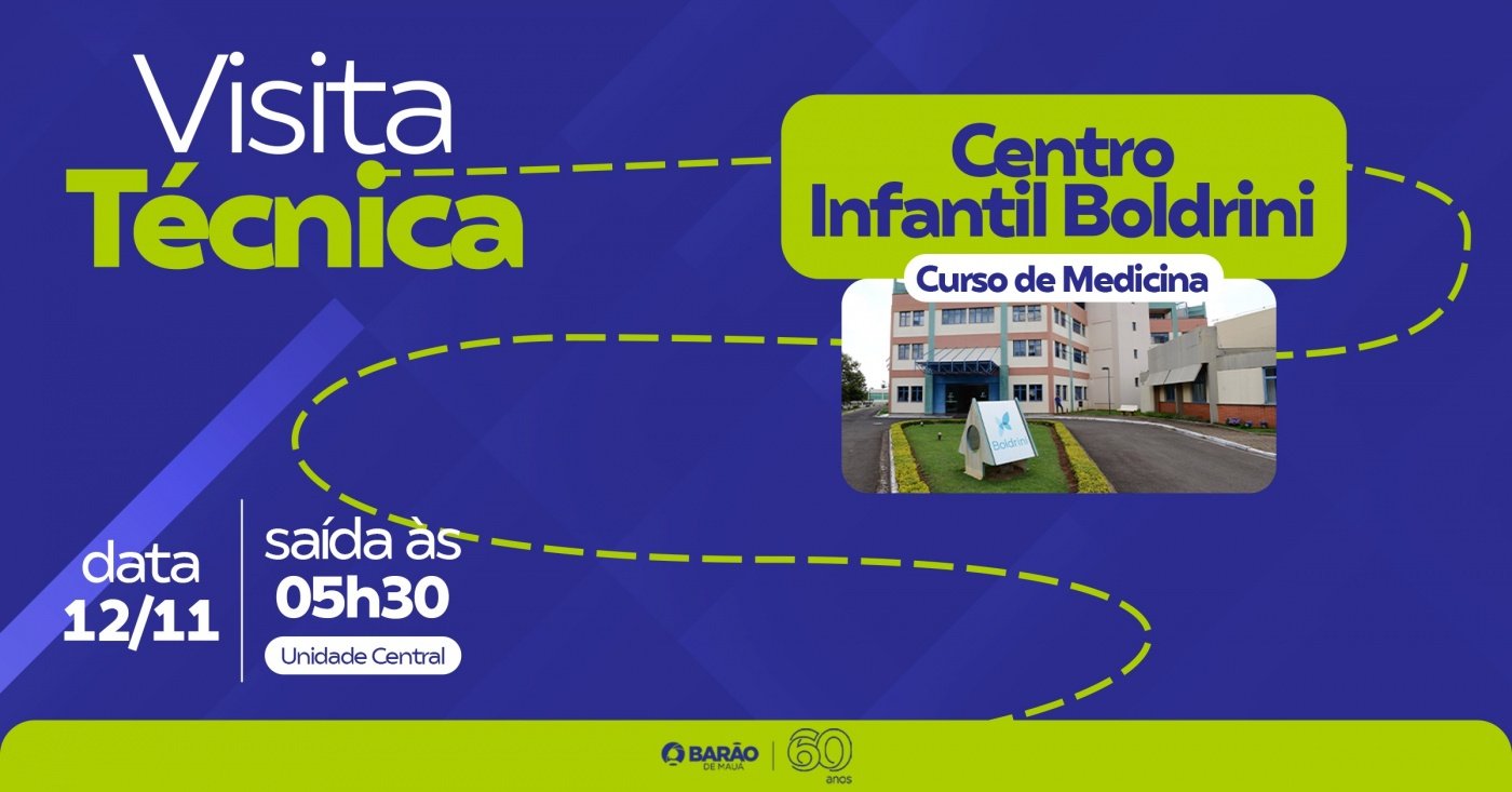 Imagem da fonte — Medicina - Visita Técnica ao Centro Infantil Boldrini