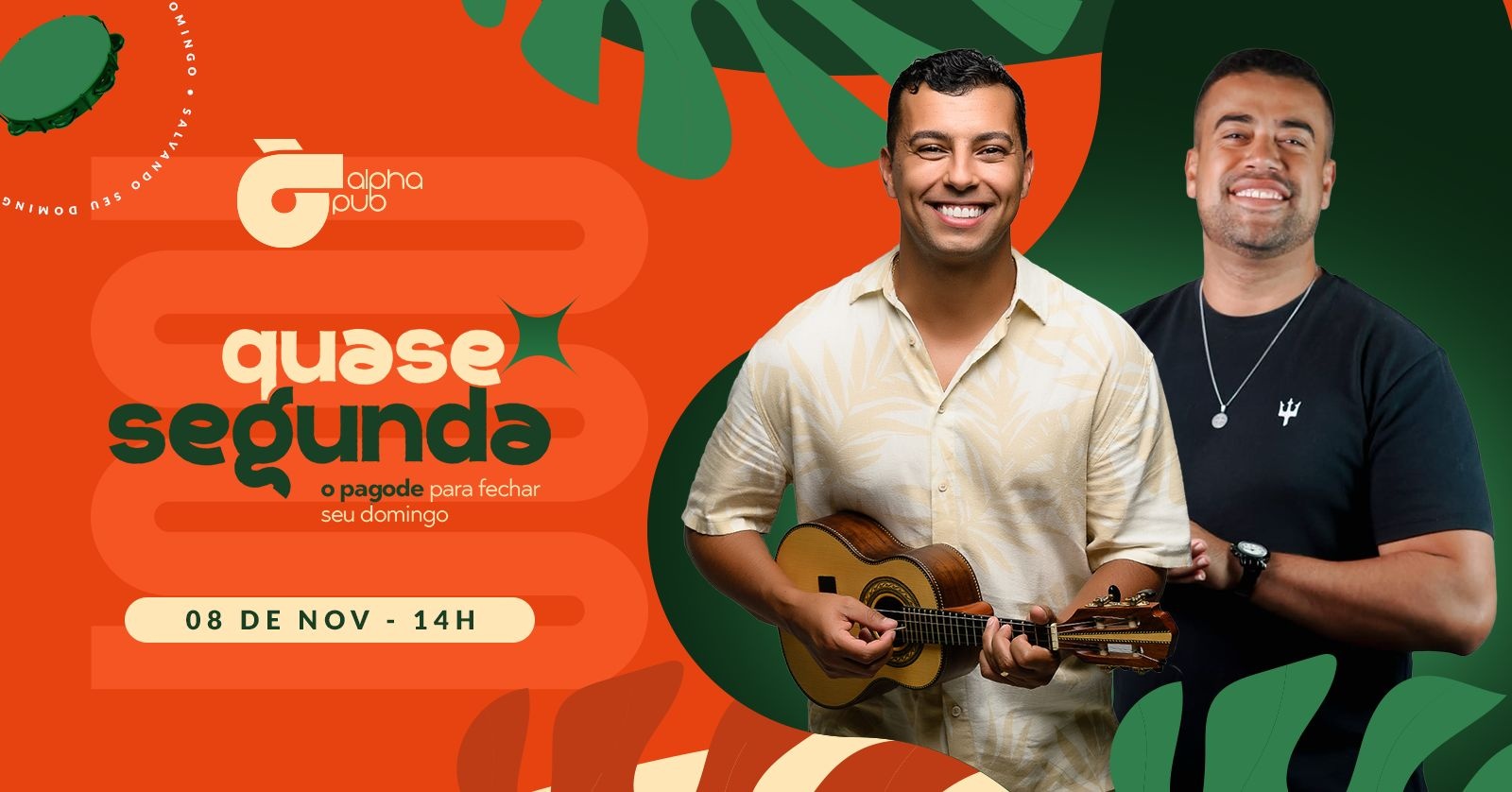 Quasesegunda! Pagode pra fechar o seu domingo - Barbacena, MG