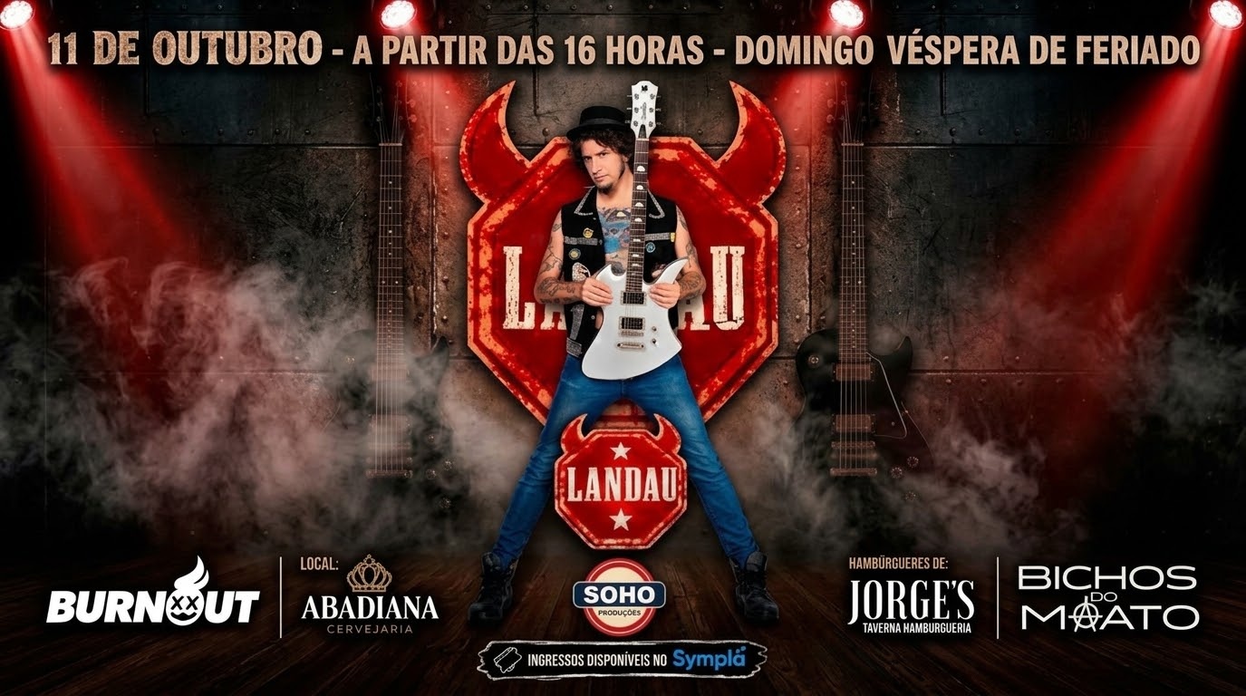 LANDAU + BURNOUT + BICHOS DO MATO