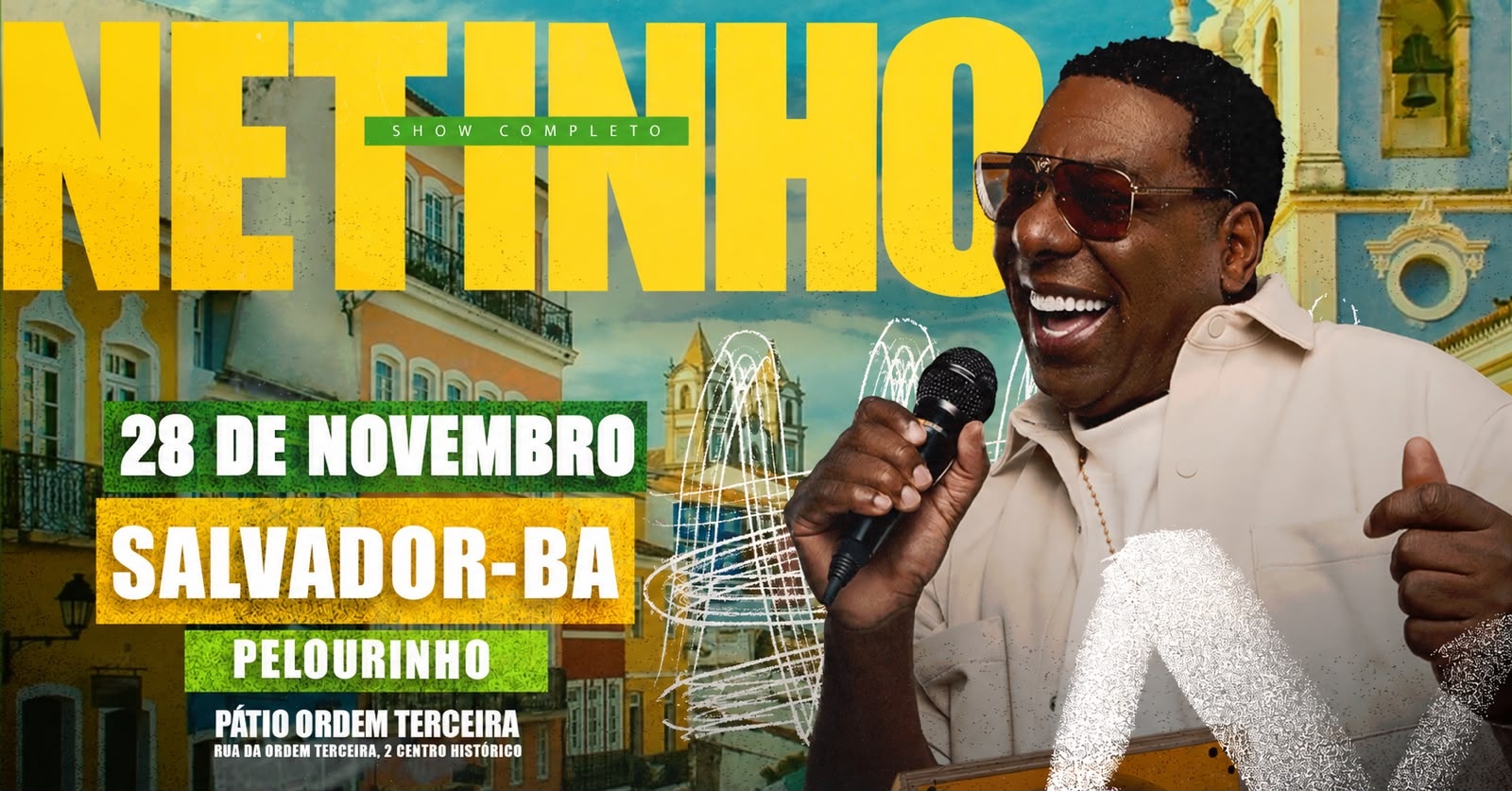 Imagem da fonte — NETINHO DE PAULA NO FESTIVAL GIRA MUNDO EM SALVADOR