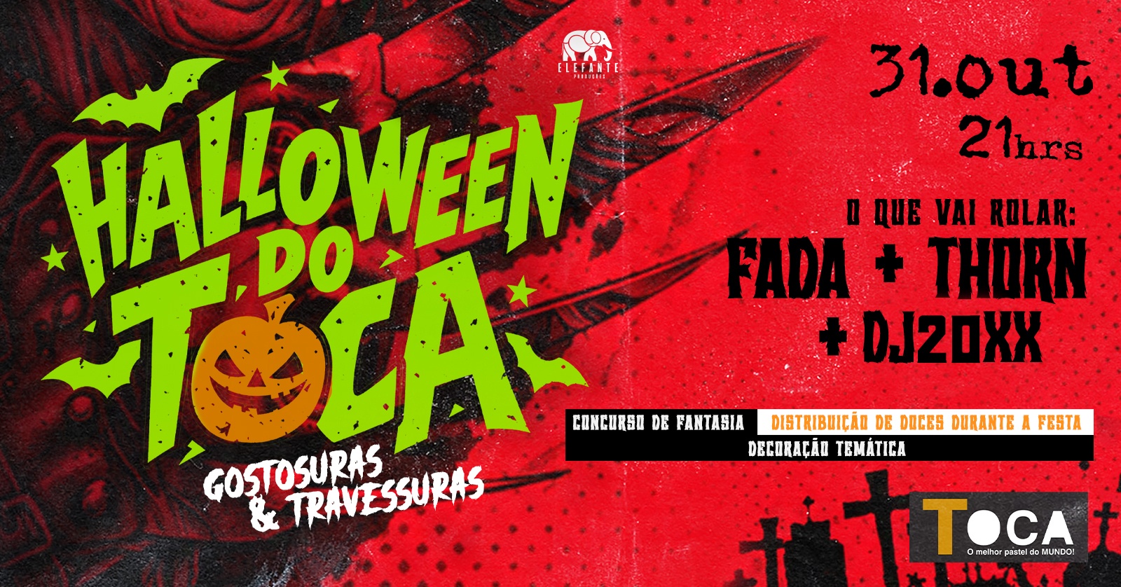 HALLOWEEN DO TOCA - 31/10 - Garanhuns, PE