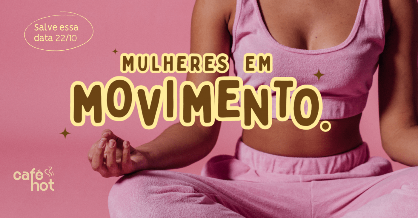 Imagem publicada pela fonte para Mulheres em movimento
