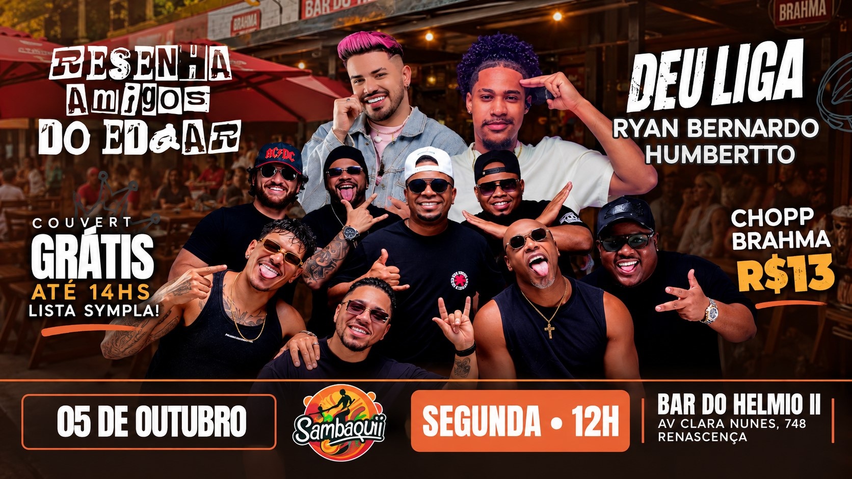 Source image — Resenha dos Amigos do Edgar e Deu Liga no Sambaqui